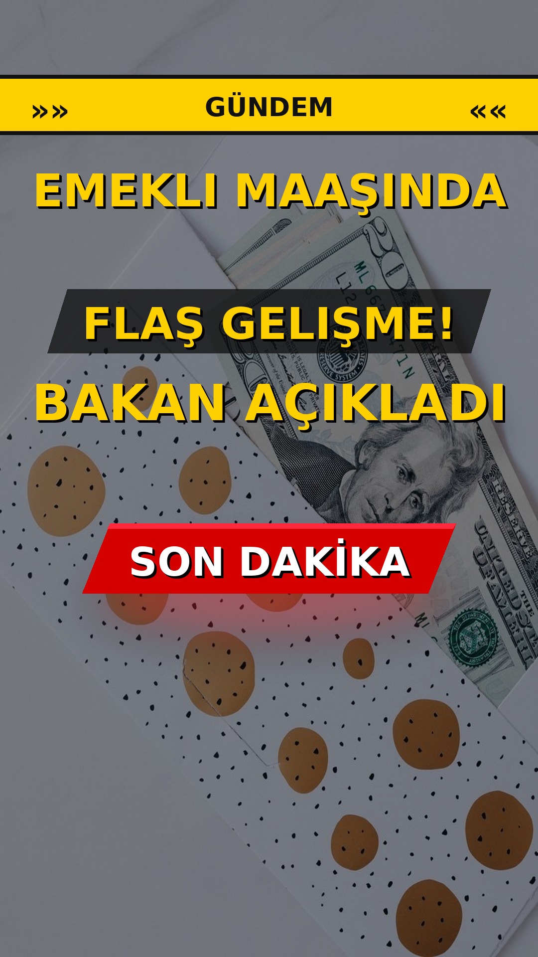 Emekli Maaşında Flaş Gelişme! Bakan Açıkladı